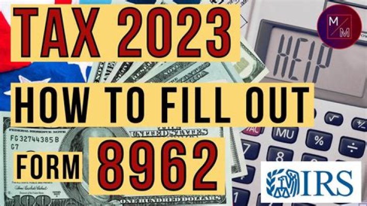 Do you need to fill out Form 8962 when mailing in your tax return?